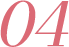 04