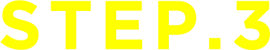 STEP.3